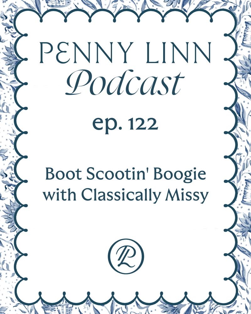 Penny Linn Podcast Ep. 122 Boot Scootin' Boogie with Classically Missy