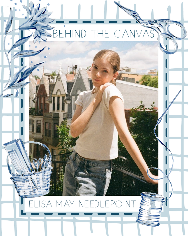 Behind the Canvas - Elisa May Needlepoint