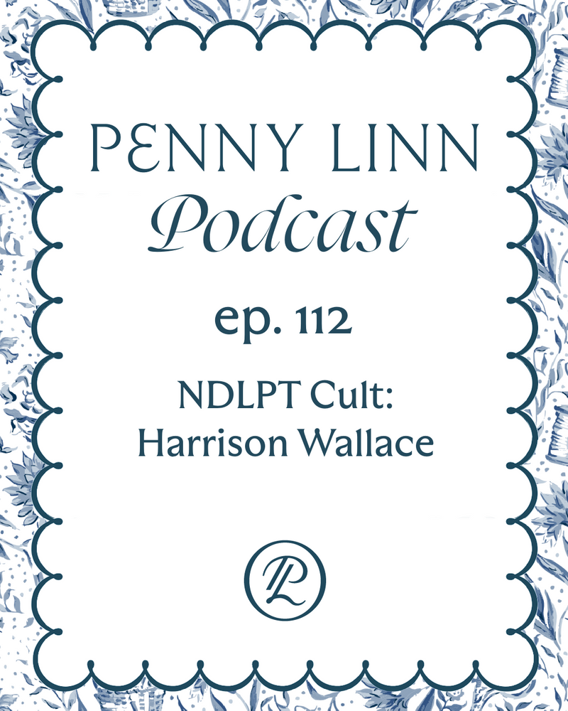 Penny Linn Podcast Ep. 112: NDLPT Cult: Harrison Wallace
