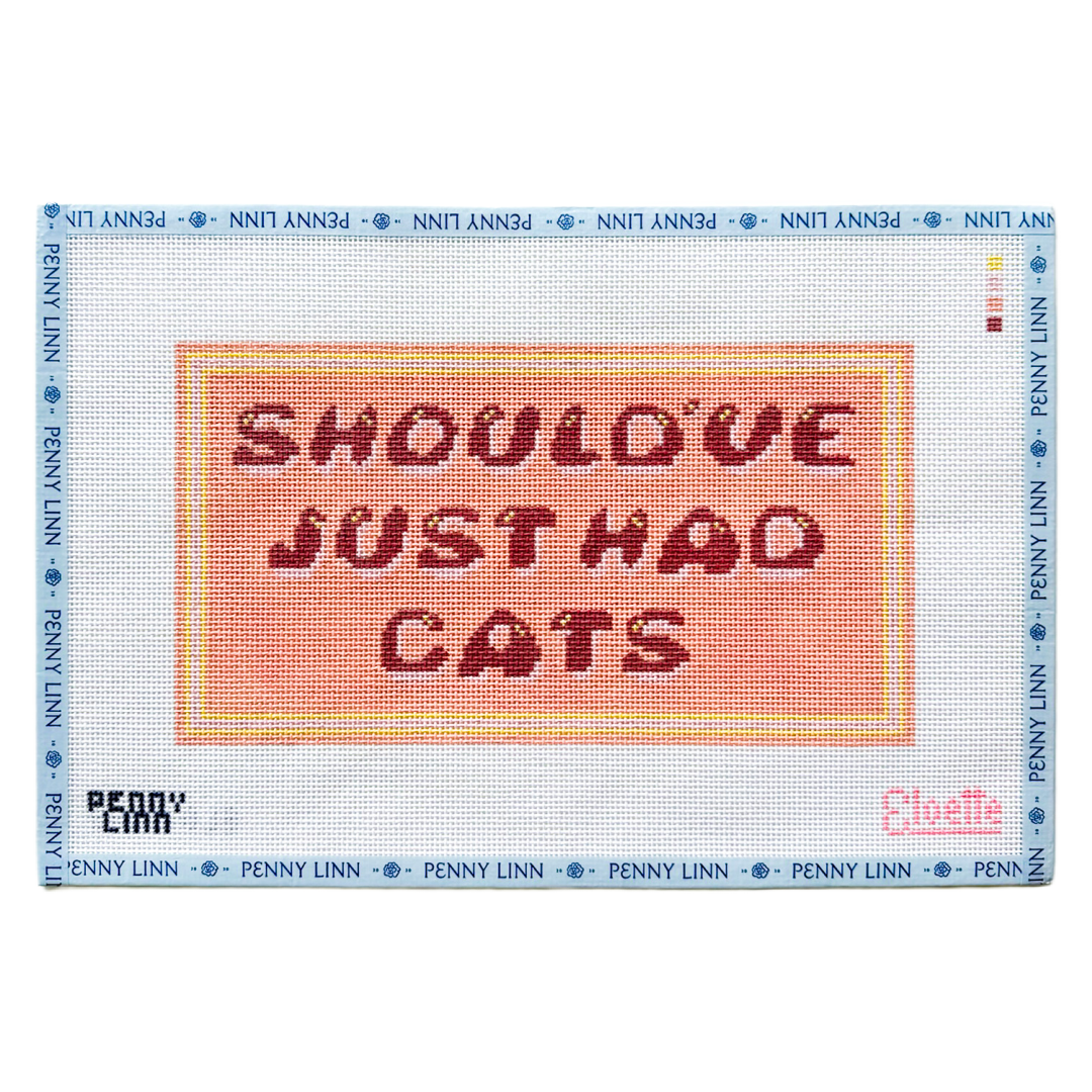 Should've Just Had Cats