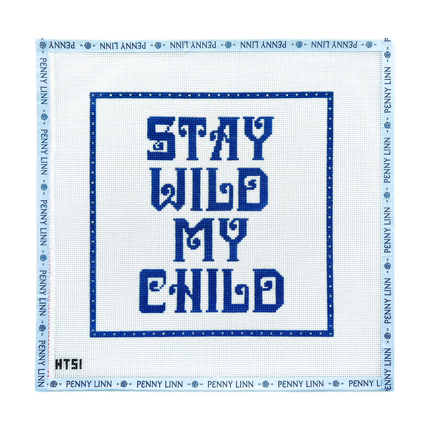 Stay Wild My Child