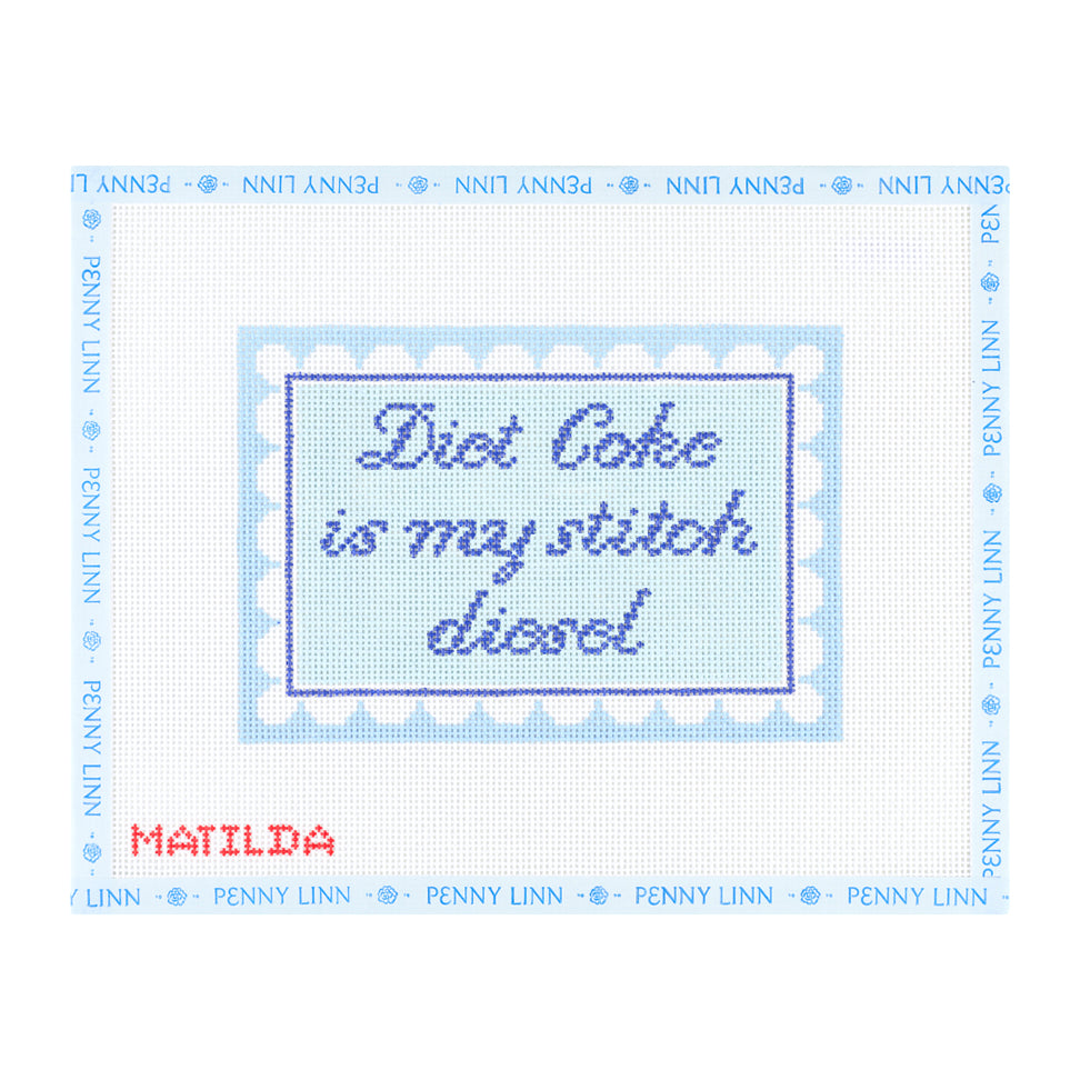 Diet Coke is My Stitch Diesel