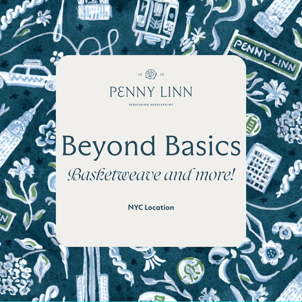 NYC Beyond Basics - Basketweave & More!