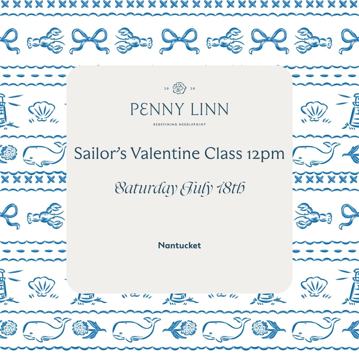 NHA Sailor's Valentine Class - July 18, 12:00 PM