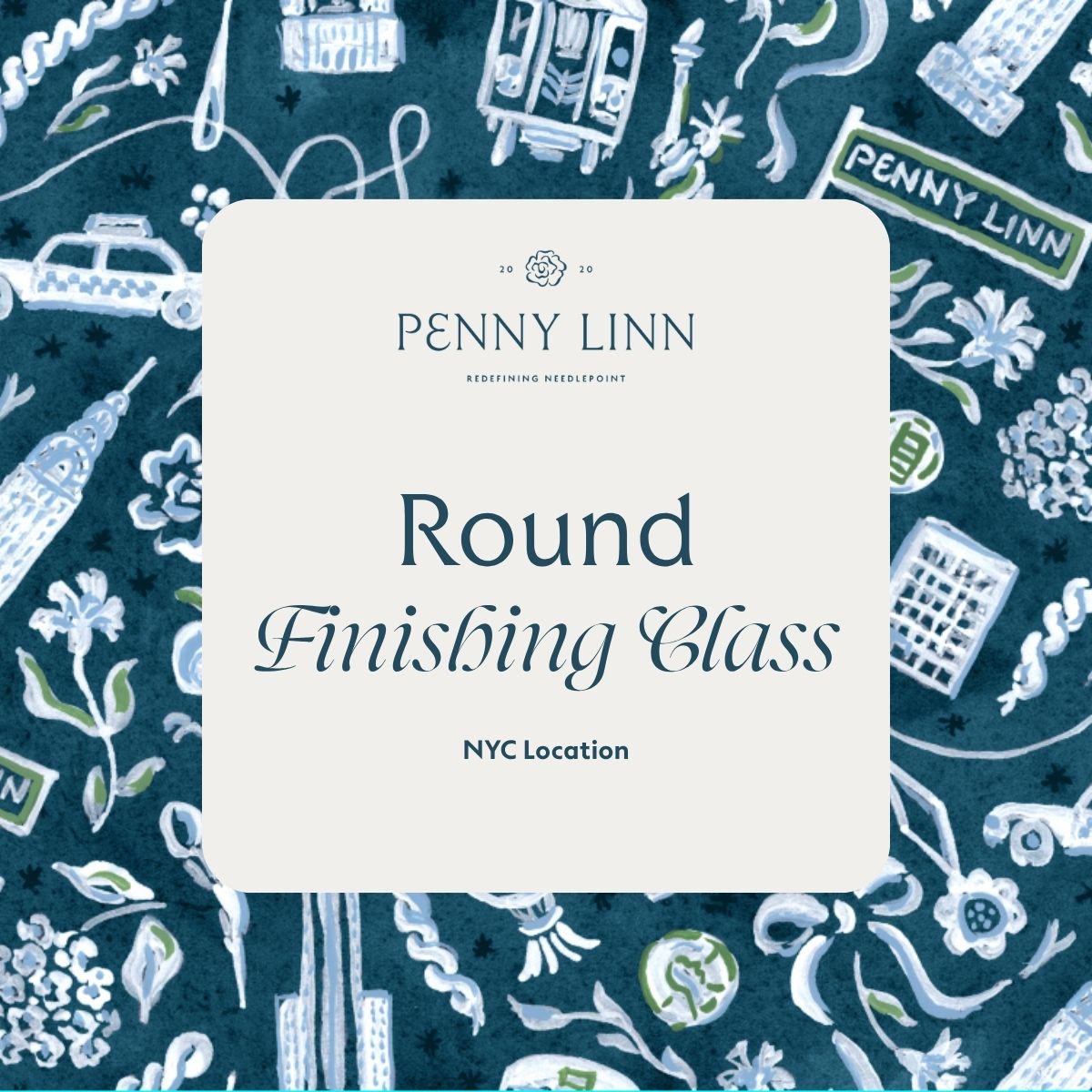NYC Round Finishing Class - June
