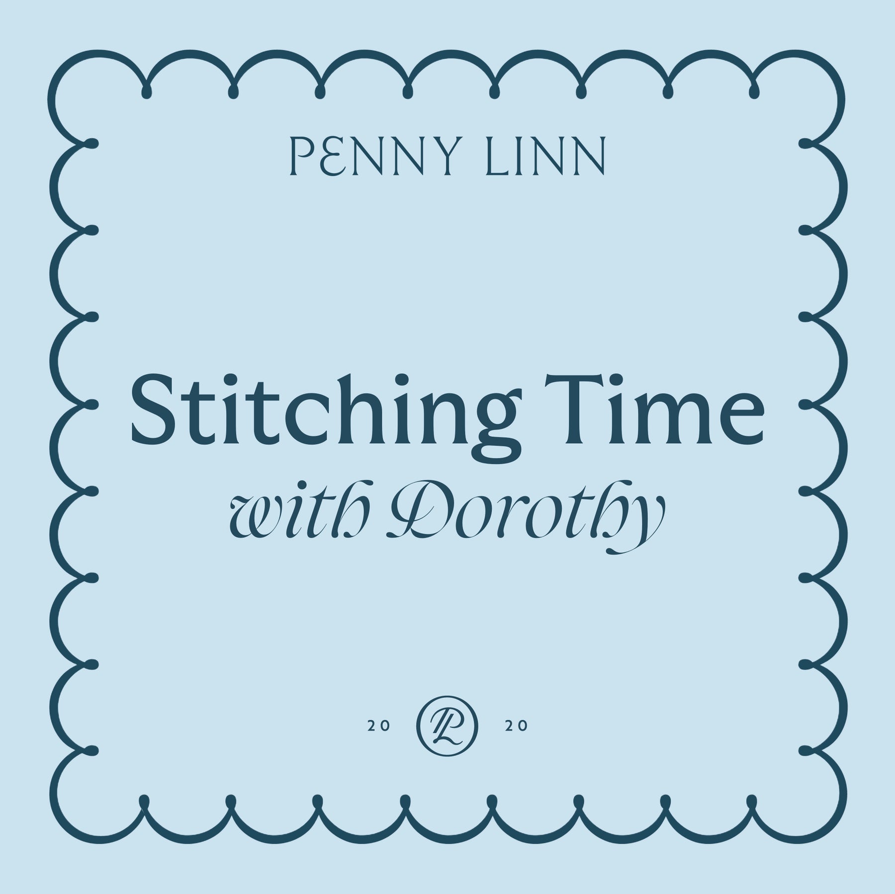 Stitching Time with Dorothy