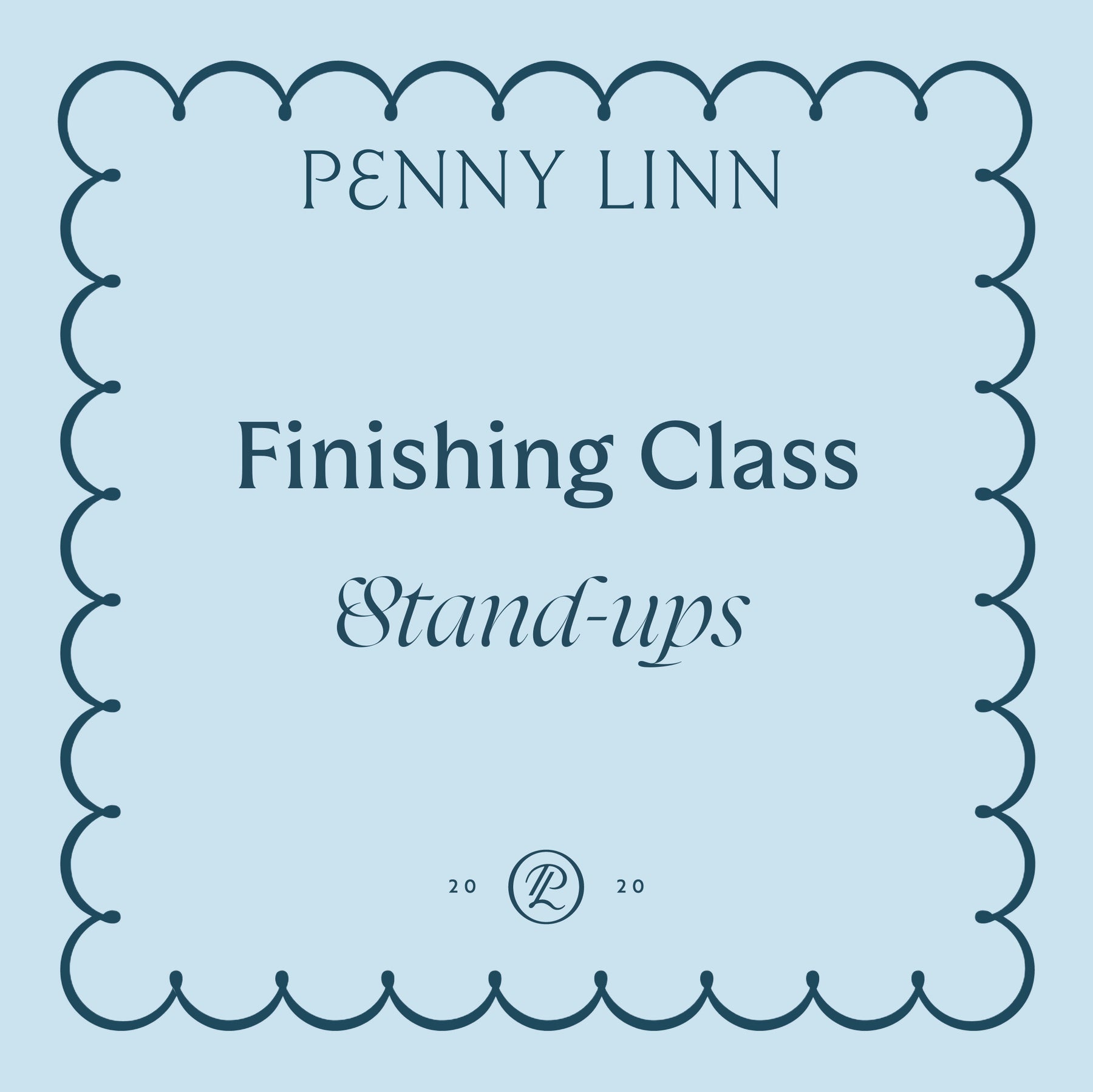 Standup Finishing Class - Saturday May 16th