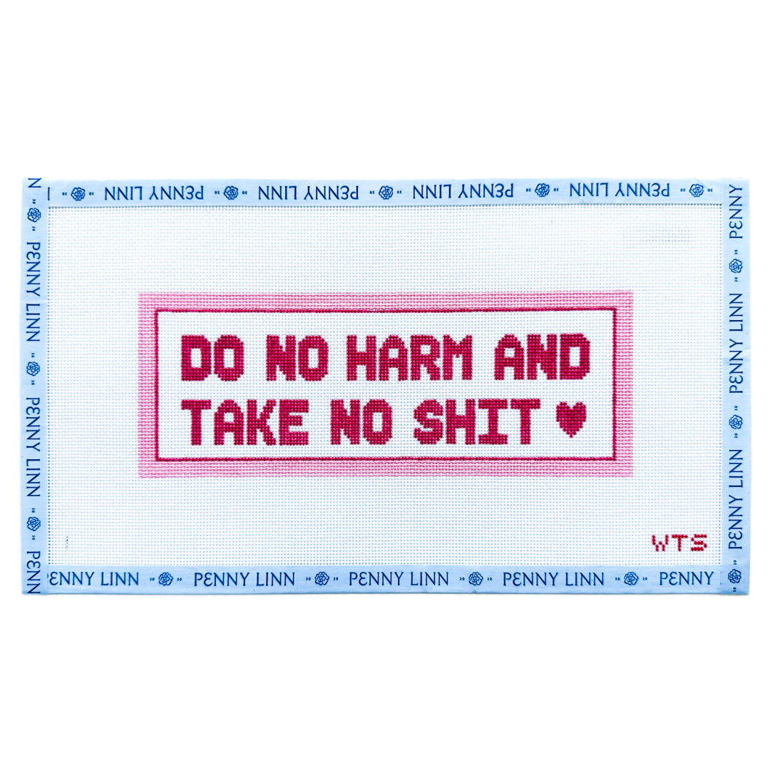 Do No Harm, and Take No Shit