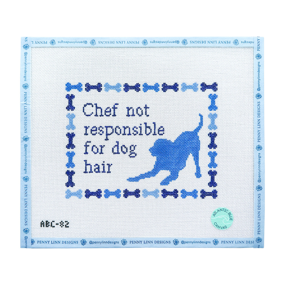 Chef Not Responsible for Dog Hair