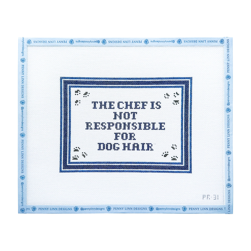 Chef Not Responsible for Dog Hair