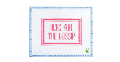 Here For The Gossip - Penny Linn Designs - Allison Ivy Designs