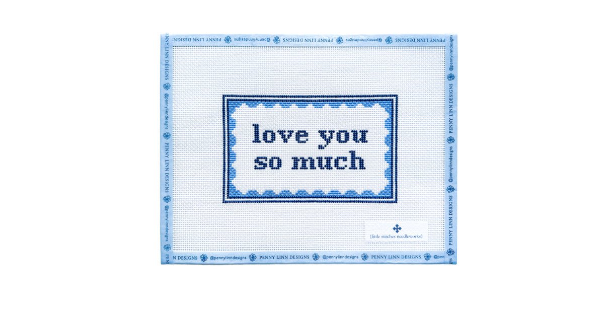 love you so much 2.0 - Penny Linn Designs - Little Stitches Needleworks