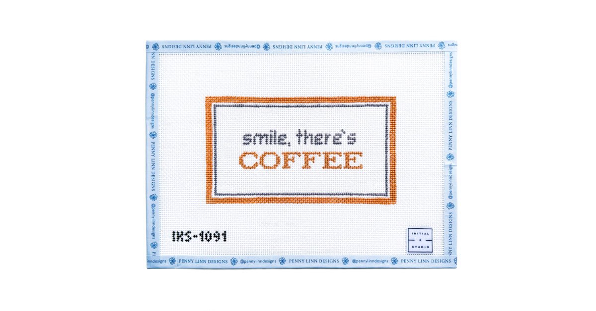 Smile There's COFFEE - Penny Linn Designs - Initial K Studio