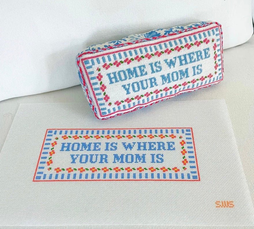 HOME IS WHERE YOUR MOM IS - Penny Linn Designs - Stitching with Stacey